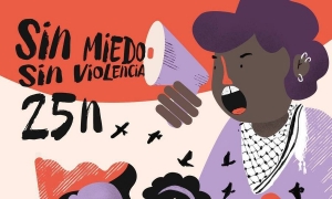 Sin miedo. Sin violencia. Mujeres libres.