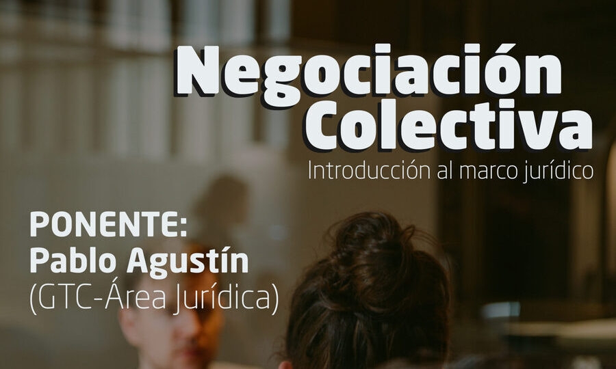 Formación: Introducción al marco jurídico de la negociación colectiva